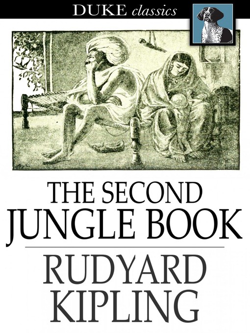 Titeldetails für The Second Jungle Book nach Rudyard Kipling - Verfügbar